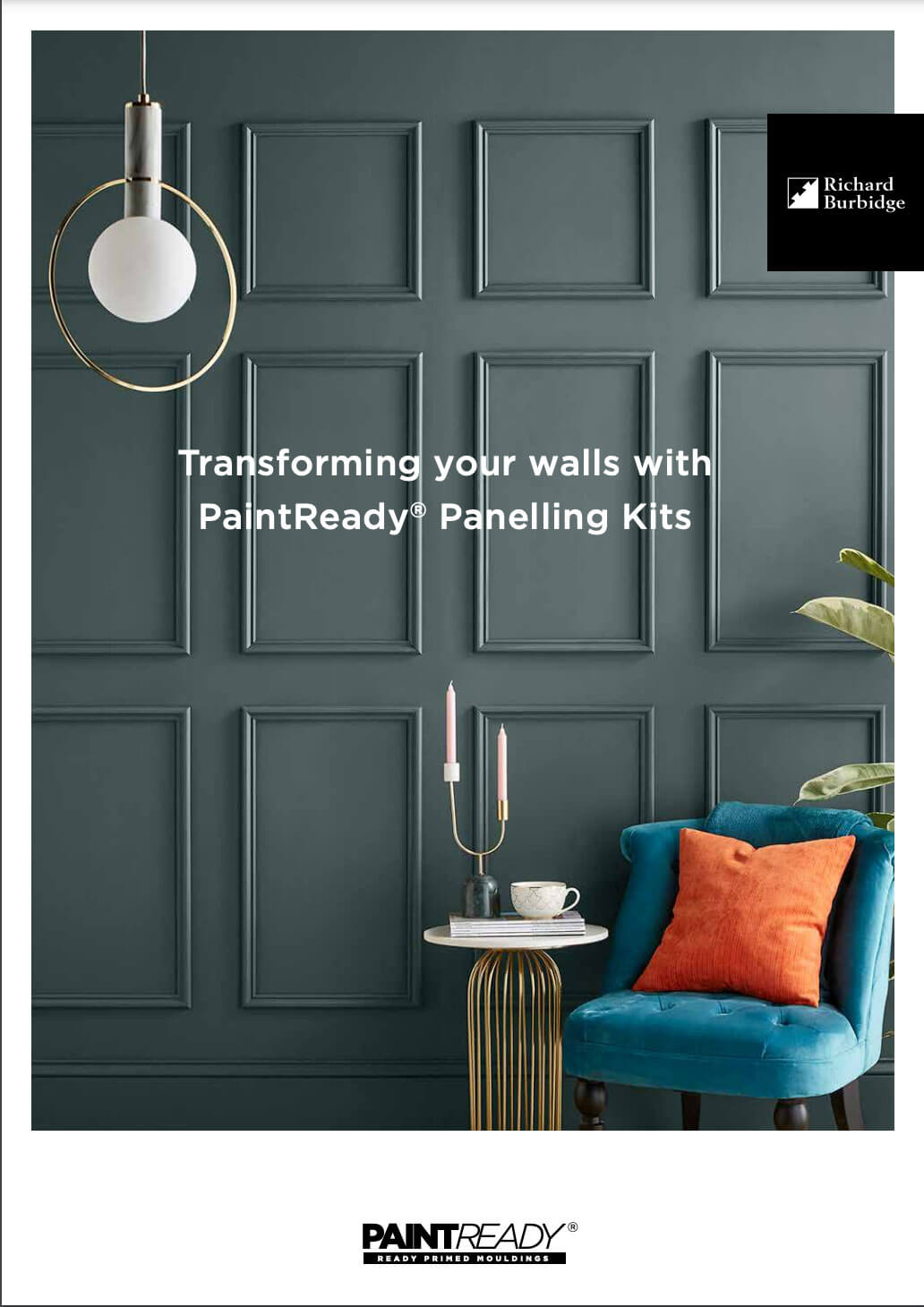 Brochure cover: Transforming your walls with PaintReady Panelling Kits